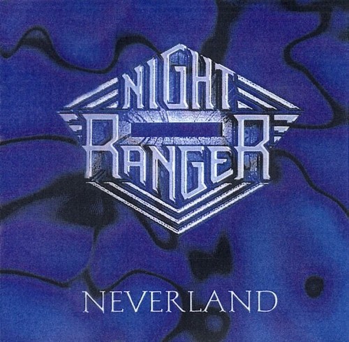 Night ranger neverland 1997 - ranger, cd